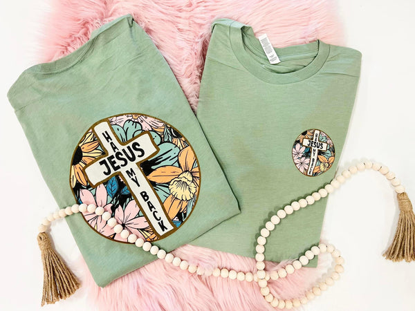 Jesus Has my Back tee