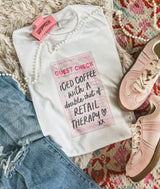 Guest check: iced coffee, retail therapy tee
