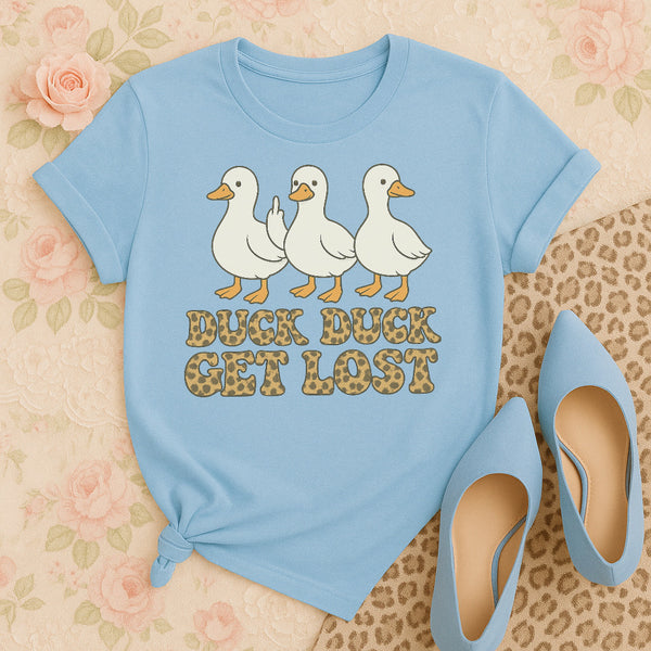 Duck duck, get lost tee
