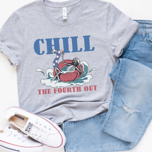 Chill the 4th out (2 color options)