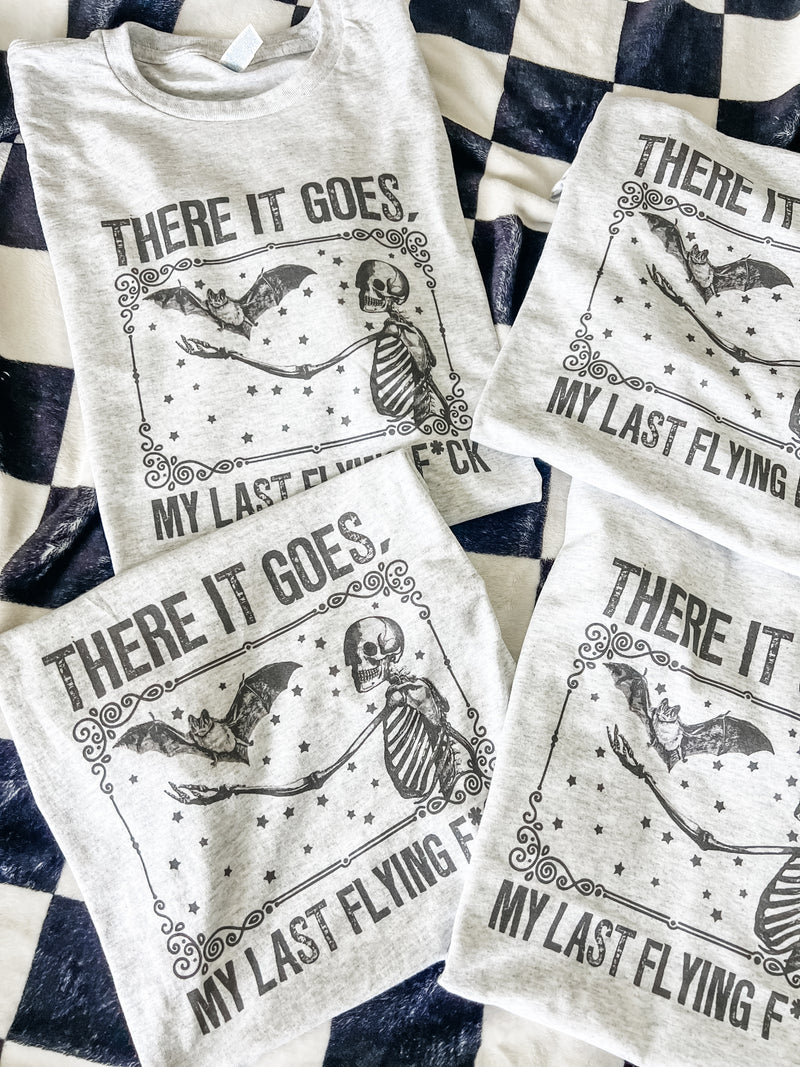 My last flying f*ck tee
