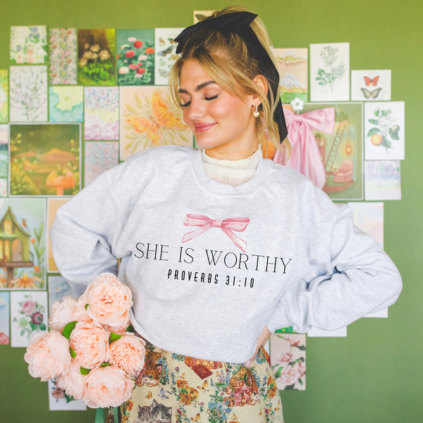 She is  Worthy • Proverbs sweatshirt