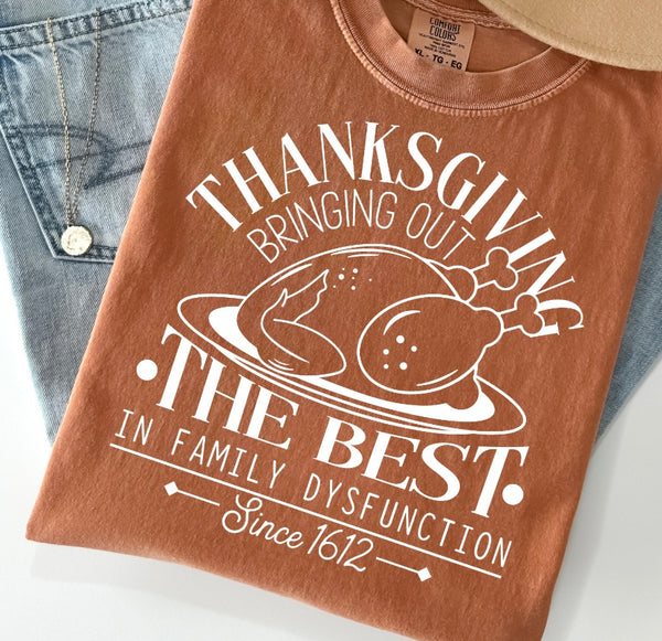 Thanksgiving • Bringing out the best in family dysfunction