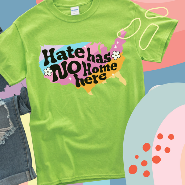 Hate has no hole here tee