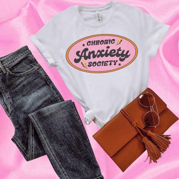 Chronic Anxiety Society tee