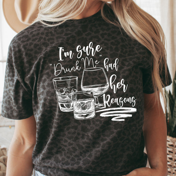 I’m sure drunk me had her reasons