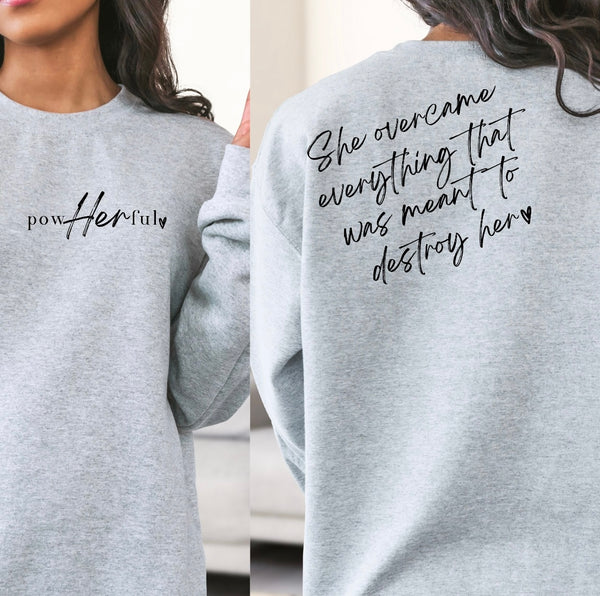 PowHERful sweater/tee