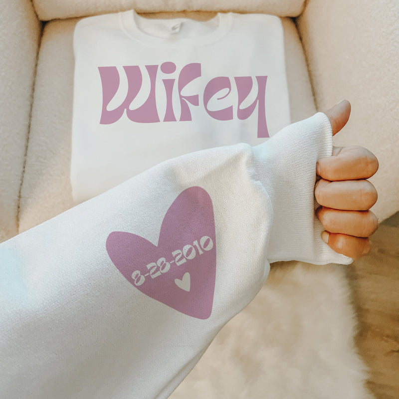 Wifey • Custom Wedding date sweater