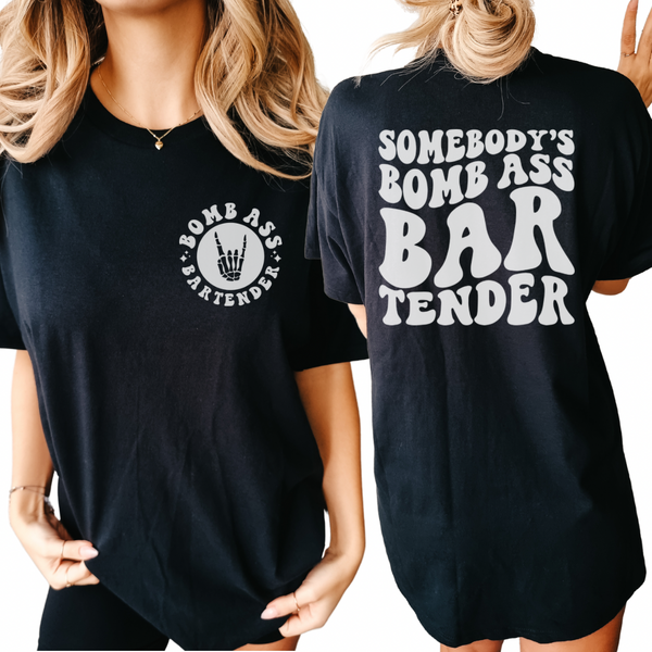 Somebody’s bomb ass Bartender