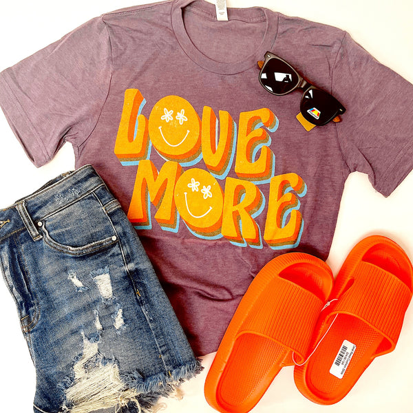 Love more tee