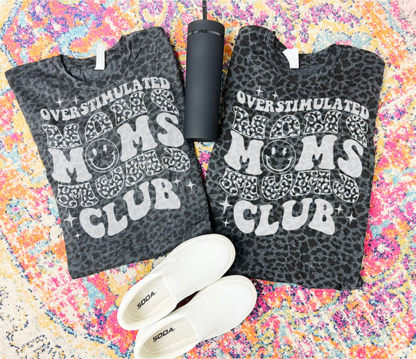 Overstimulated moms club tee