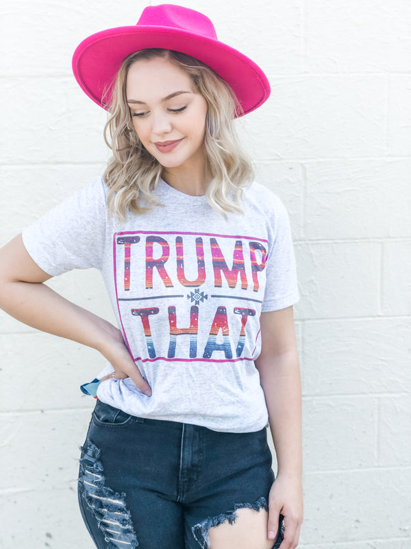 Trump That Tee