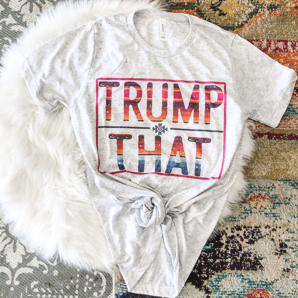 Trump That Tee