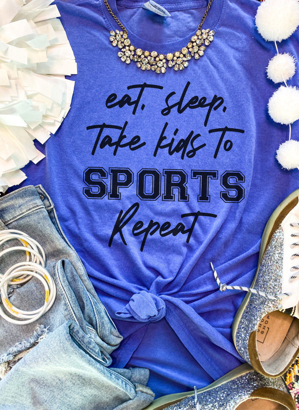 Eat, sleep, take kids to sports repeat tee